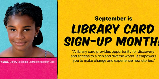 Library Card Sign-up Month